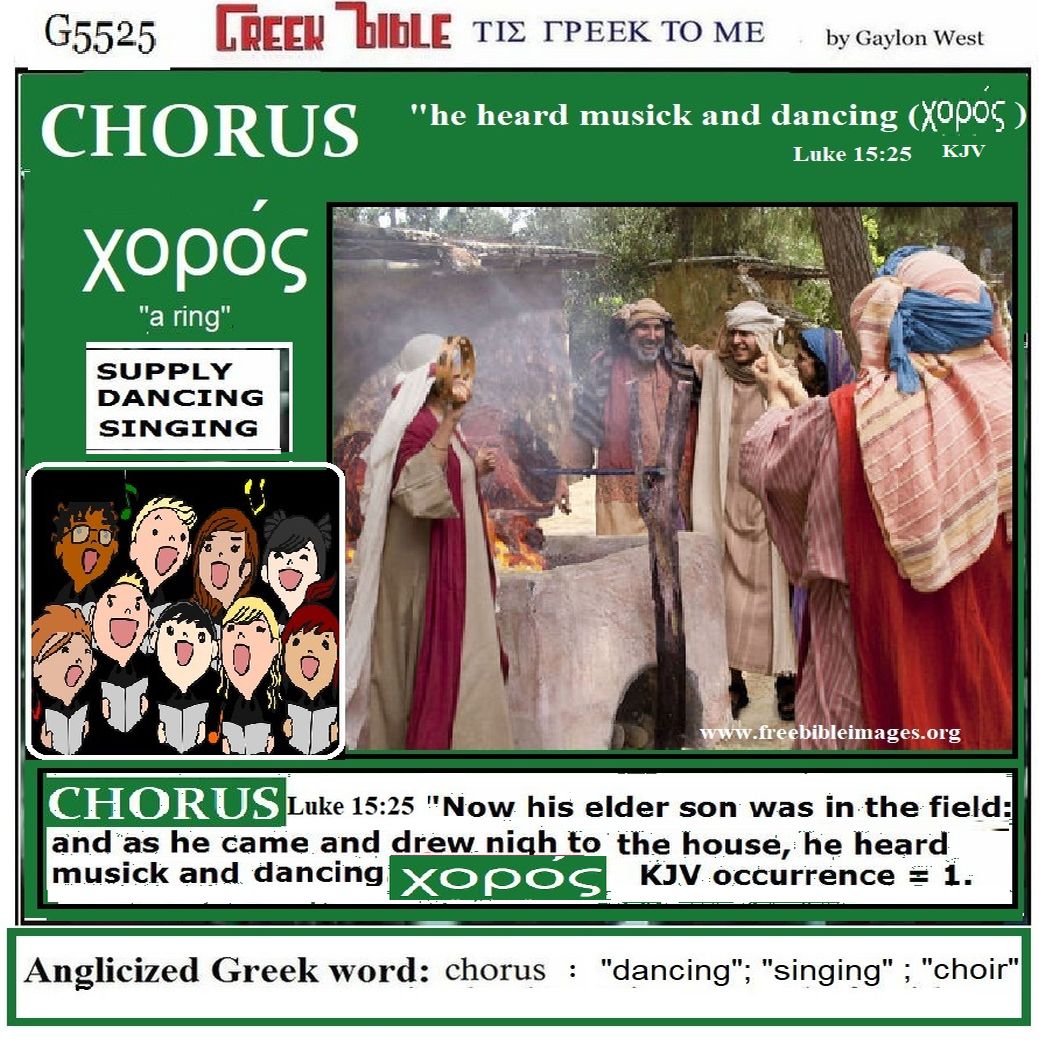 chorus G5525 Greek words of the New Testament